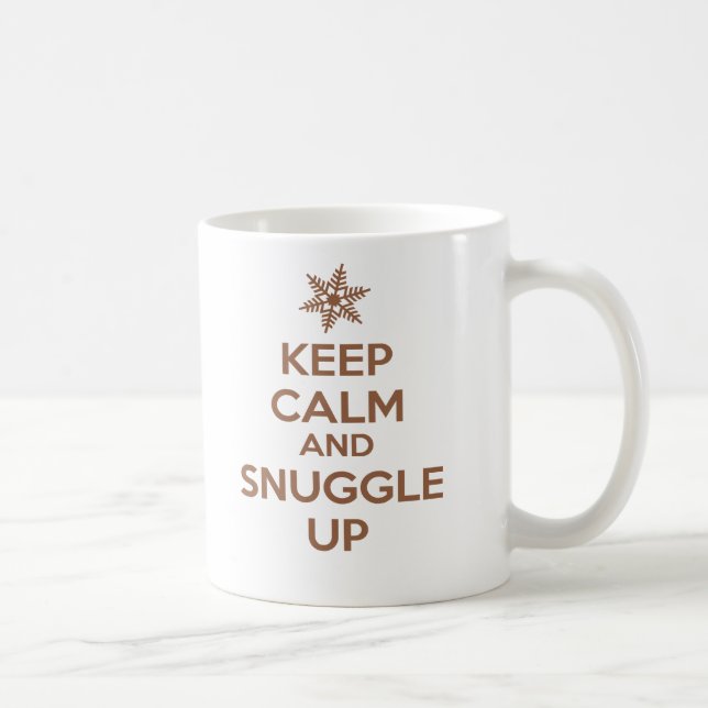 Keep Calm And Snuggle Up Mug (Chocolate) (Right)