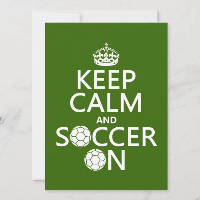 Keep Calm and Soccer On Invitation (Front)