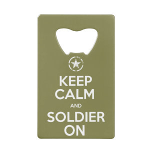 "Keep Calm and Soldier On" Bottle Opener Wallet Bottle Opener