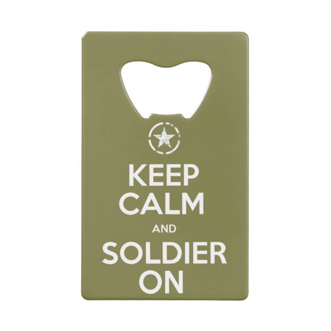 "Keep Calm and Soldier On" Bottle Opener Wallet Bottle Opener (Front)