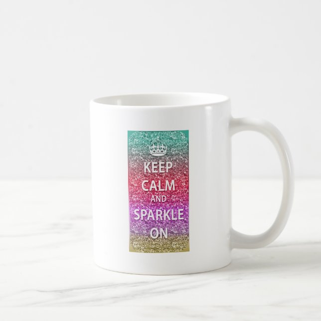 Keep Calm and Sparkle On Glitter Coffee Mug (Right)