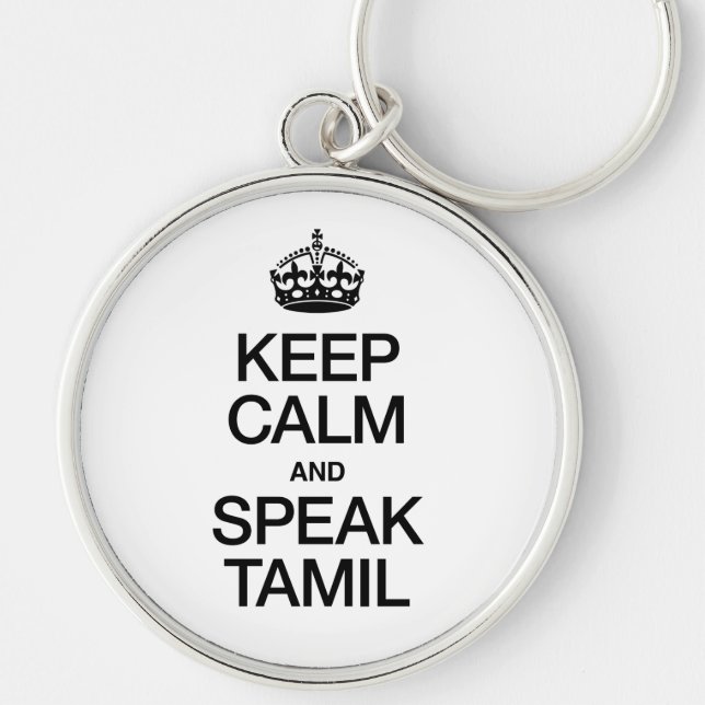 Keep Calm and Speak Tamil Keychain (Front)