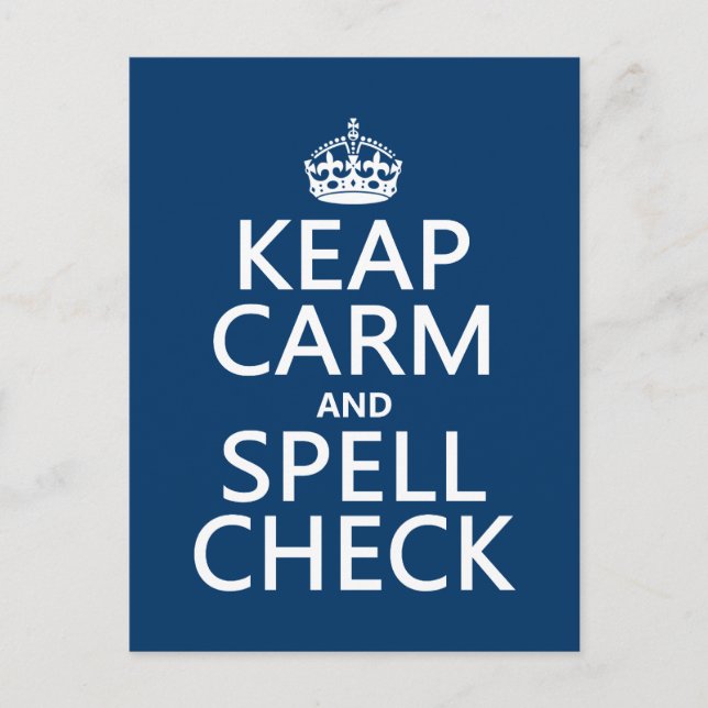 Keep Calm and Spell Check (with errors)(any colour Postcard (Front)