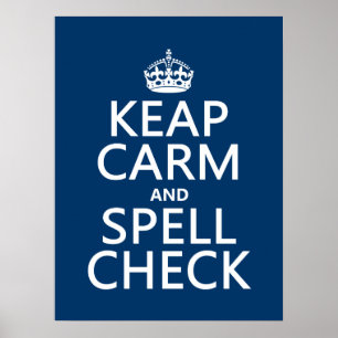 Keep Calm and Spell Check (with errors)(any Poster