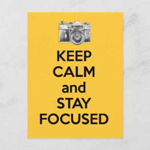 Keep Calm and Stay Focused Postcard