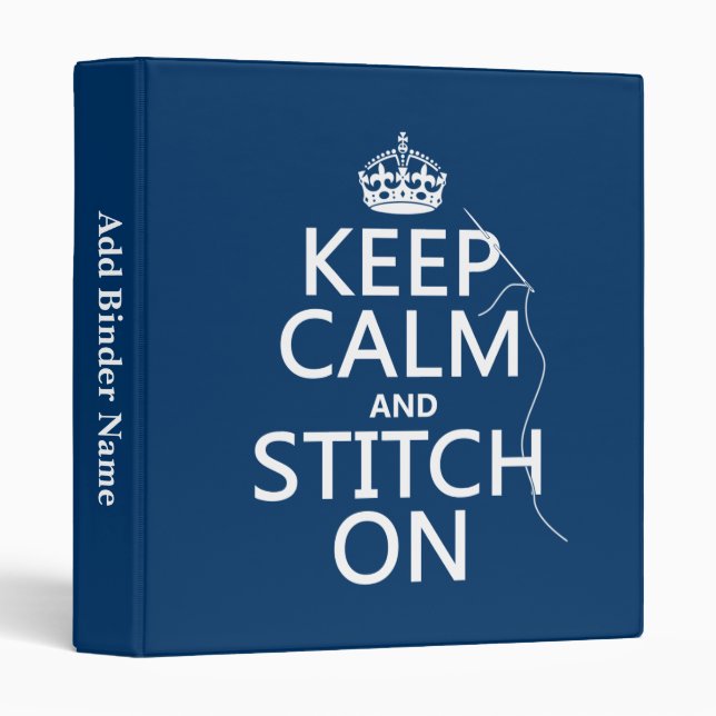 Keep Calm and Stitch On (all colours) Binder (Front/Spine)