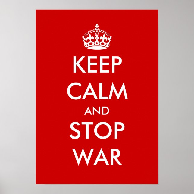 Keep calm and stop war | Customizable poster (Front)