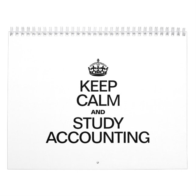 KEEP CALM AND STUDY ACCOUNTING CALENDAR (Cover)