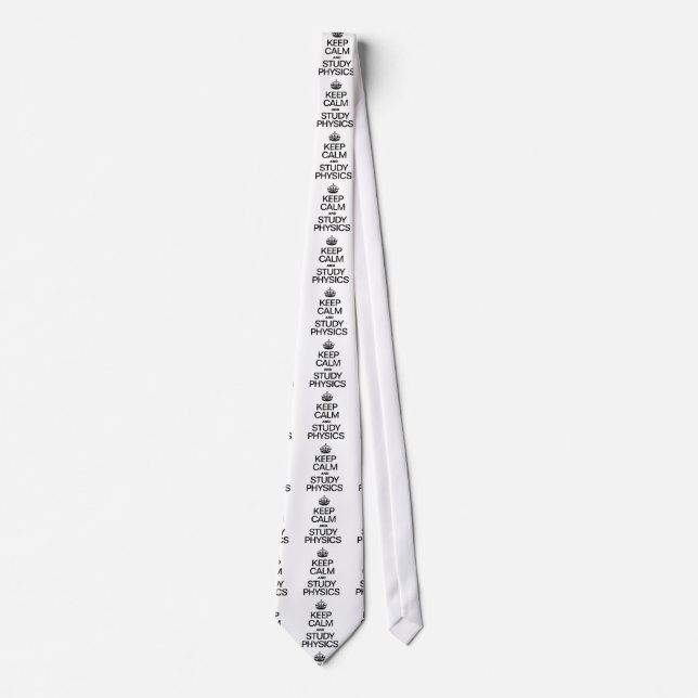 KEEP CALM AND STUDY PHYSICS TIE (Front)