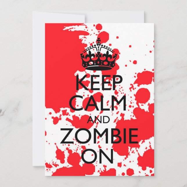 Keep Calm And Stumble In Zombie Invitation (Front)