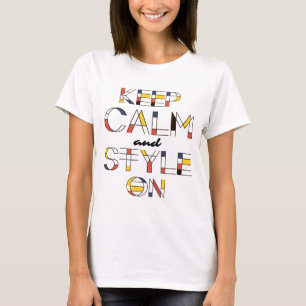 Keep calm and style on elegant, chic, and unique T-Shirt