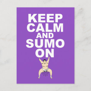 Keep Calm and Sumo On Gift Print Unique Design Postcard