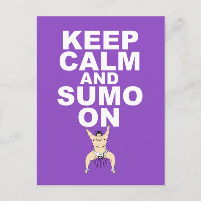 Keep Calm and Sumo On Gift Print Unique Design Postcard (Front)