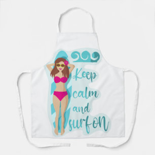 Keep calm and surf on brunette girl Card Apron