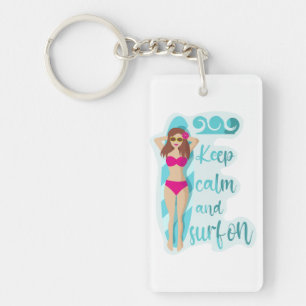 Keep calm and surf on brunette girl Card Keychain