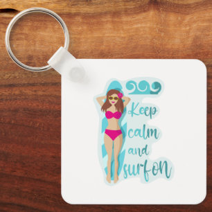 Keep calm and surf on brunette girl Card Keychain