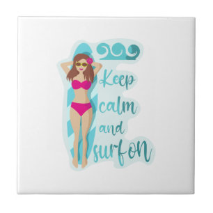Keep calm and surf on brunette girl Card Tile