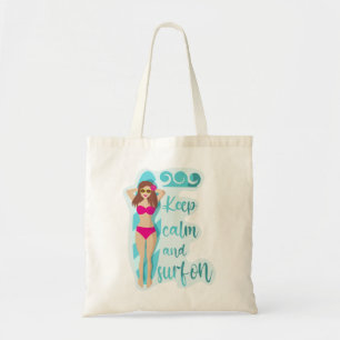 Keep calm and surf on brunette girl tote bag
