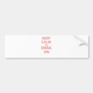 Keep Calm and Swag On Bumper Sticker
