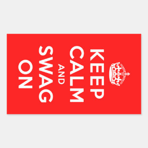 Keep Calm and Swag On Sticker