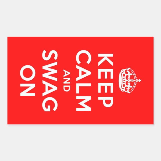Keep Calm and Swag On Sticker (Front)
