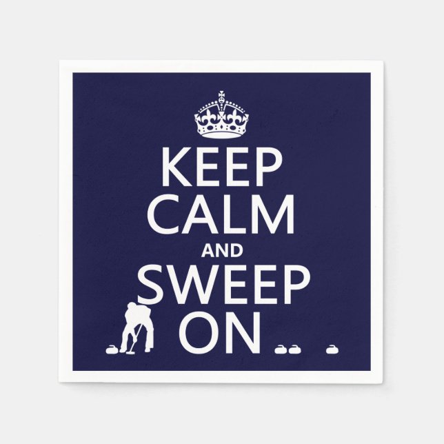 Keep Calm and Sweep On (curling)(any colour) Napkin (Front)