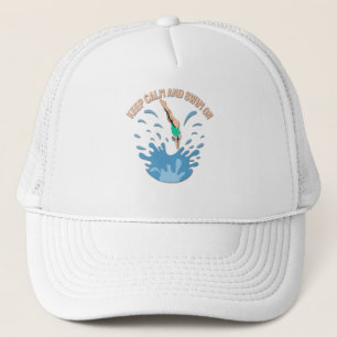 Keep Calm and Swim On - Swimmer Design Trucker Hat