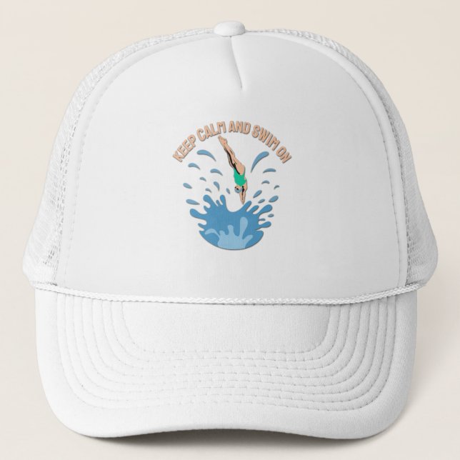 Keep Calm and Swim On - Swimmer Design Trucker Hat (Front)