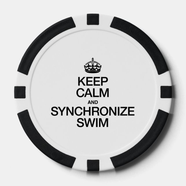 KEEP CALM AND SYNCHRONIZE SWIM POKER CHIPS (Front)