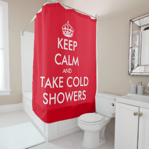 Keep calm and take cold showers funny custom red