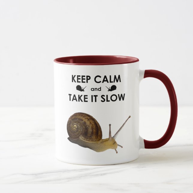 Keep Calm and Take it Slow Mug (Right)