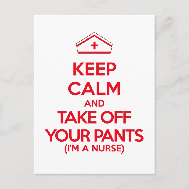 Keep Calm and Take Off Your Pants Postcard (Front)