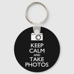 Keep Calm and Take Photos Keychain