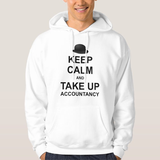 Keep Calm and Take up Accountancy Hoodie (Front)