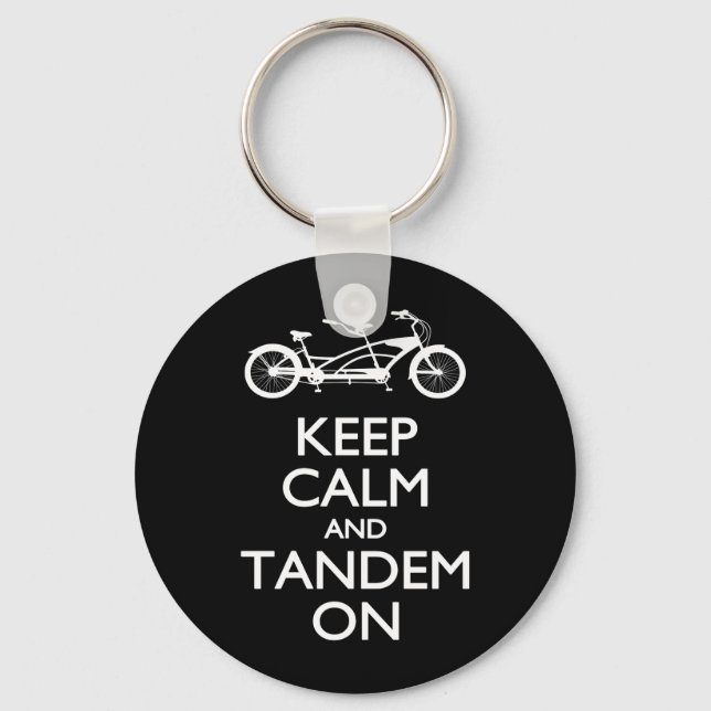 Keep Calm and Tandem On Keychain (Front)