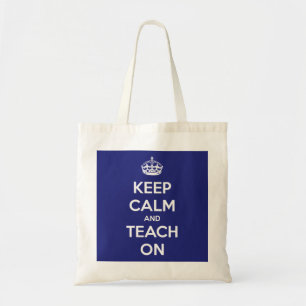 Keep Calm and Teach On Blue Budget Tote Bag