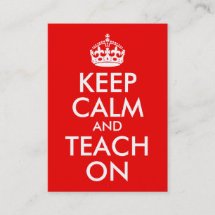 Keep Calm and Teach On Business Card