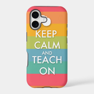 Keep Calm and Teach On - Colorful Stripes