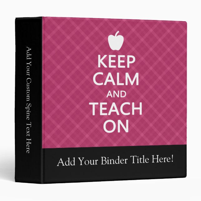 Keep Calm and Teach On, Pink Plaid Binder (Front/Spine)