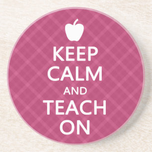 Keep Calm and Teach On, Pink Plaid Coaster