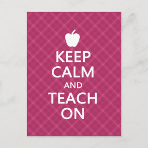 Keep Calm and Teach On, Pink Plaid Postcard