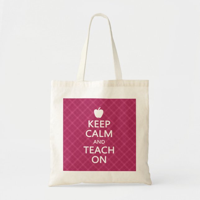 Keep Calm and Teach On, Pink Plaid Tote Bag (Front)