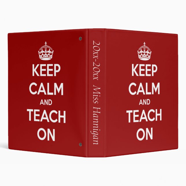 Keep Calm and Teach On Red Personalized Binder (Background)