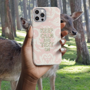 KEEP CALM AND Text ON change teal any colour iPhone 16 Pro Max Case