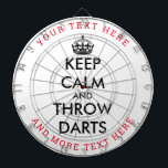 Keep calm and throw darts funny custom dart board<br><div class="desc">Keep calm and throw darts funny custom dart board. Personalized dartboard game with your funny text. Fun Birthday gift idea for kids and adults. Trendy wall decor ideas for home,  pub,  car,  cafe,  restaurant,  man cave,  office and other places to relax. Modern typography template with crown. Custom colours.</div>