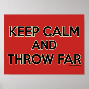 Keep Calm and Throw Far, Shot Put Poster