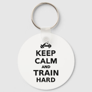 Keep calm and train hard keychain