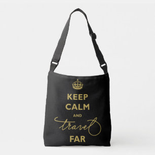 Keep Calm And Travel Far Handwriting Script Blackd Crossbody Bag