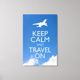 KEEP CALM AND TRAVEL ON CANVAS PRINT