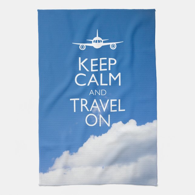 KEEP CALM AND TRAVEL ON KITCHEN TOWEL (Vertical)